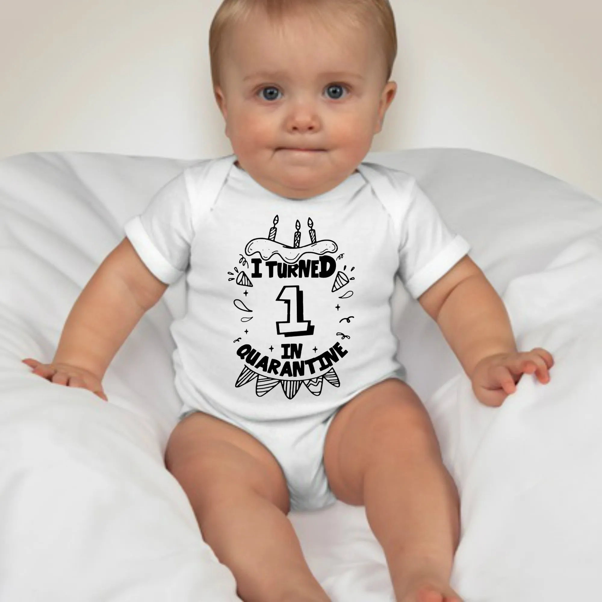 Baby Birthday Onesies  - I Turned One on Quarantine
