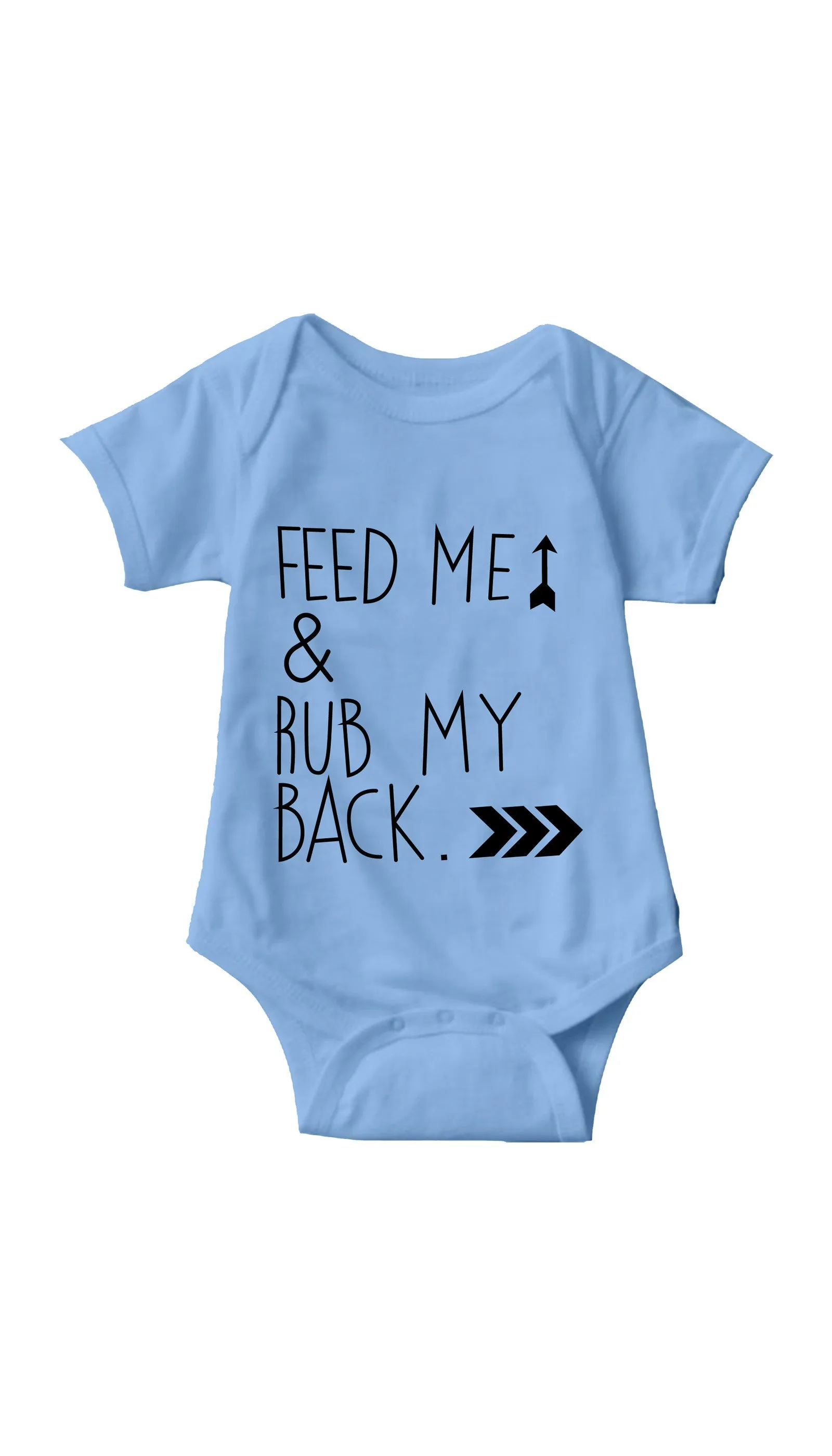 Feed Me & Rub My Back Infant Onesie